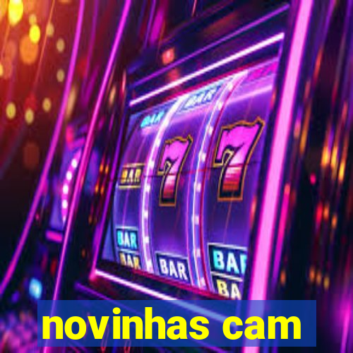 novinhas cam